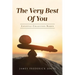 The Very Best of You: Lifestyle Collection Series