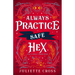 Always Practice Safe Hex: Stay a Spell Book 4