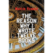 The Reason Why I Wrote Twelve Books