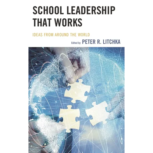 School Leadership That Works: Ideas from Around the World