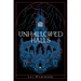Unhallowed Halls