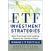 Etf Investment Strategies: Best Practices from Leading Experts on Constructing a Winning Etf Portfolio