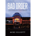 Bad Order: A Whistleblower's True Story of Robber Baron Justice in America's 21st Century - Gilded Age