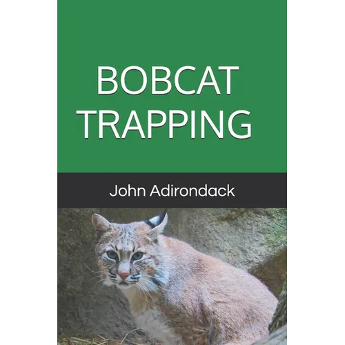 Bobcat Trapping