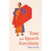Tone and Speech Eurythmy