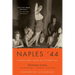 Naples '44: A World War II Diary of Occupied Italy