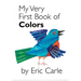 My Very First Book of Colors