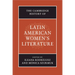 The Cambridge History of Latin American Women's Literature