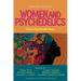 Women and Psychedelics: Uncovering Invisible Voices