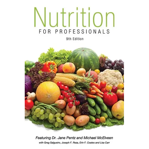 Nutrition for Professionals Textbook 9th Edition