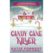 Candy Cane Killer: A Christmas Cozy Mystery Series Book 5