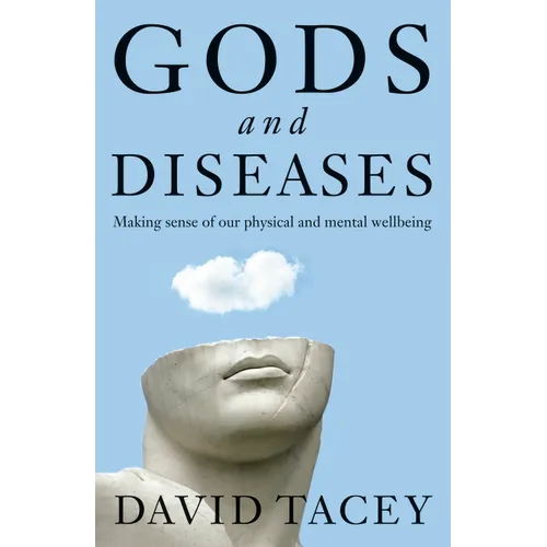 Gods and Diseases