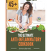 The Ultimate Anti-Inflammatory Cookbook: Delicious Recipes to Reduce Inflammation and Improve Your Health