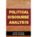 Political Discourse Analysis: A Method for Advanced Students