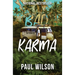 Bad Karma: The True Story of a Mexico Trip from Hell