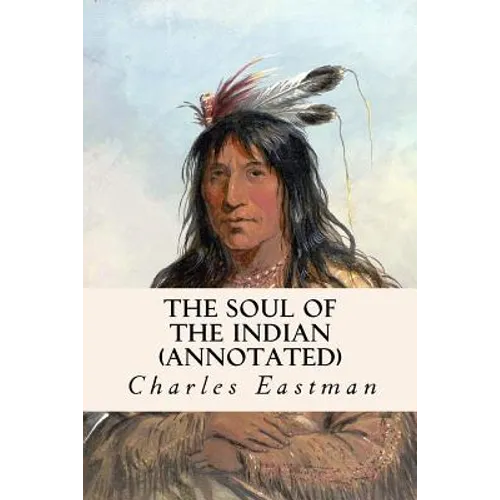 The Soul of the Indian (annotated)