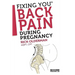 Fixing You: Back Pain During Pregnancy