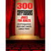 300 Cryptograms Jokes for Adults: Cryptoquotes Containing Hilarious and the Best One Liners for Adults - Large Print and Easy to Read Activity Puzzles