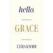 Hello, GRACE