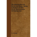 The Manufacture Of Boots And Shoes: Being A Modern Treatise Of All The Processes Of Making And Manufacturing Footgear.