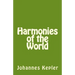 Harmonies of the World