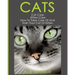 Cats: Cat Care: Kitten Care: How To Take Care Of And Train Your Cat Or Kitten