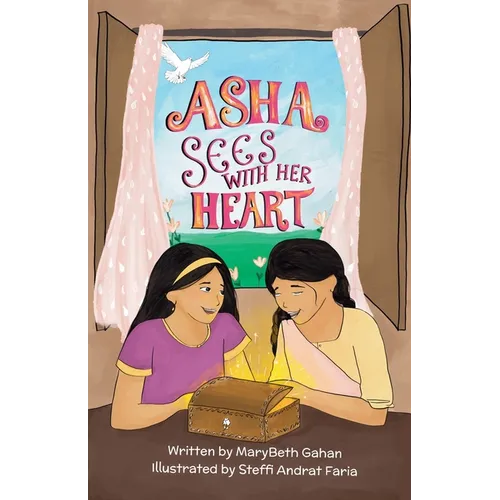 Asha Sees With Her Heart