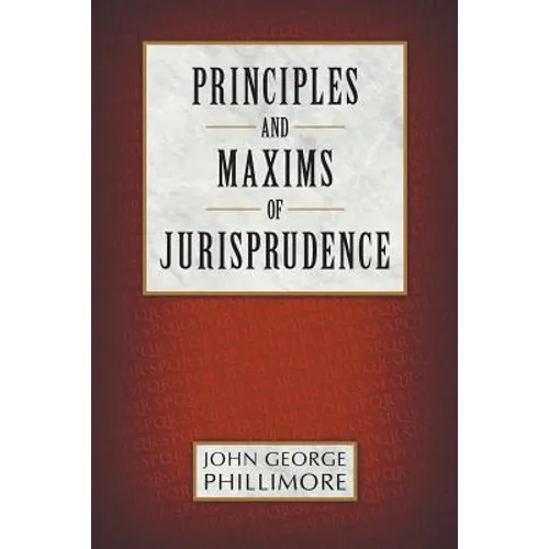 Principles and Maxims of Jurisprudence