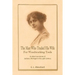 The Man Who Traded His Wife For Woodworking Tools: And Other True Stories Of 19th Century Jackson, Michigan