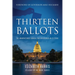 Thirteen Ballots: The Manufactured Scandal That Overturned an Election