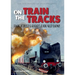 On the train tracks