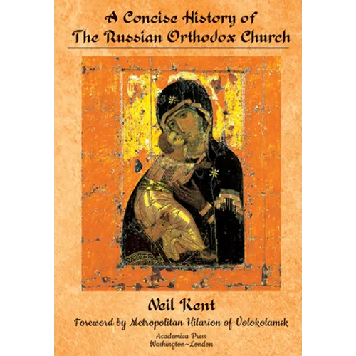 A Concise History of the Russian Orthodox Church