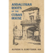 Andalusian Roots of the Cuban House: Syncretism of Islamic, Spanish and Cuban Architecture