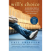 Will's Choice: A Suicidal Teen, a Desperate Mother, and a Chronicle of Recovery