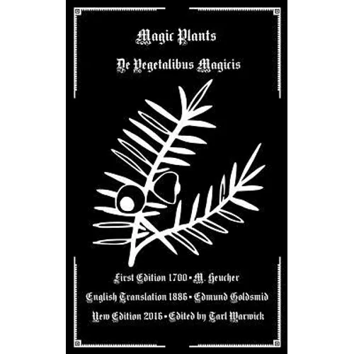 Magic Plants: De Vegetabilus Magicis