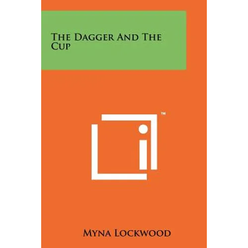 The Dagger and the Cup