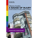 A Badge of Injury: The Pink Triangle as Global Symbol of Memory
