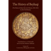 The History of Beyhaqi: The History of Sultan Mas'ud of Ghazna, 1030-1041