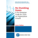 No Dumbing Down: A No-Nonsense Guide for CEOs on Organization Growth