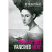 You Are Not Vanished Here
