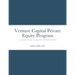 Venture Capital Private Equity Program: An Essential Learning Opportunity