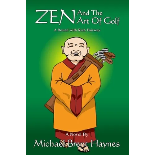 Zen and the Art of Golf