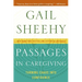 Passages in Caregiving: Turning Chaos Into Confidence