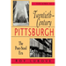 Twentieth-Century Pittsburgh, Volume Two: The Post-Steel Era