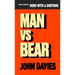 Man vs Bear
