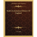 Bede's Ecclesiastical History Of England