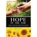 Hope in the Soil: A Topical Compilation of the Writings of Ellen G. White on Agriculture, Farming, and Gardening