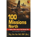 100 Missions North (Revised)