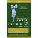 Ernest Jones' Swing The Clubhead
