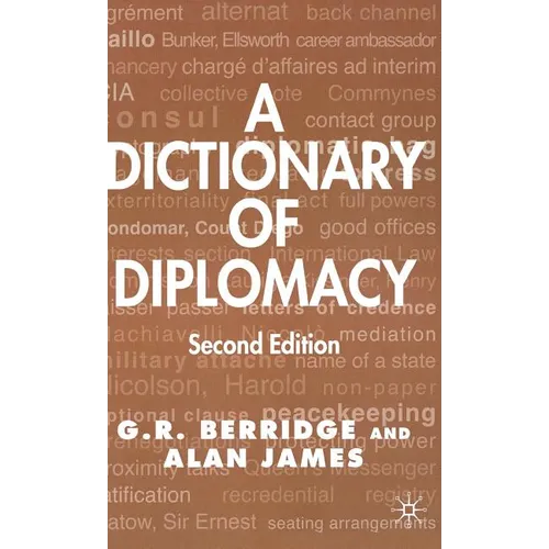 A Dictionary of Diplomacy